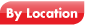 By Location